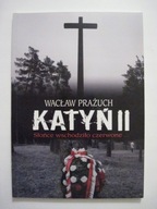 Katyń Wacław Prażuch