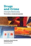 Drugs and Crime: A Complex Relationship. Third