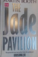 The jade pavilion - Martin Booth