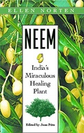 Neem: Indias Miraculous Healing Plant Morten