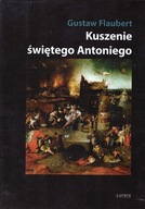 KUSZENIE ŚWIĘTEGO ANTONIEGO TW - GUSTAW FLAUBERT