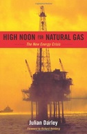 High Noon for Natural Gas: The New Energy Crisis