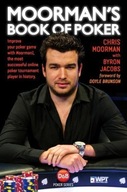 Moorman s Book of Poker: Improve your poker game