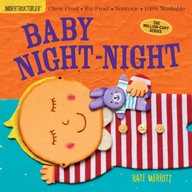 Indestructibles: Baby Night-Night Workman Publishing