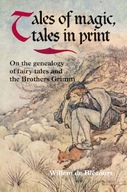 Tales of Magic, Tales in Print: On the Genealogy