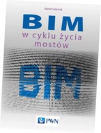 BIM w cyklu życia mostów