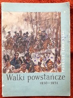 Walki powstańcze 1830-1831 Tadeusz Łepkowski