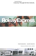 Roissy Express: A Journey Through the Paris