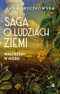 Wpatrzeni w niebo -Fryczkowska