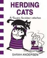 Herding Cats: A Sarah s Scribbles Collection