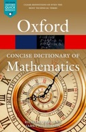 The Concise Oxford Dictionary of Mathematics: