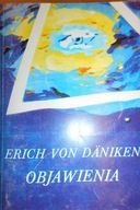 Objawienia - Erich von Daniken