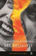MR. BREAKFAST, CARROLL JONATHAN