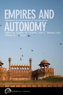 Empires and Autonomy: Moments in the History of