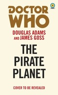 Doctor Who and The Pirate Planet (target collection) DOUGLAS ADAMS