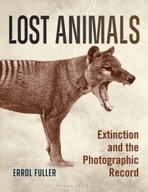 Lost Animals: Extinction and the Photographic