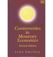 Controversies in Monetary Economics: Revised