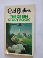 The Green Story Book Enid Blyton