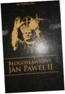 Błogosławiony Jan Paweł II - J A Fręś