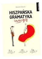 HISZPAŃSKA GRAMATYKA INACZEJ ALEKSANDRA SROKOWSKA