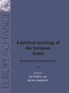 A Political Sociology of the European Union: