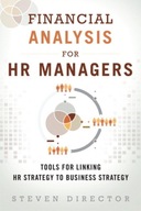 Financial Analysis for HR Managers: Tools for
