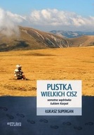 PUSTKA WIELKICH CISZ, ŁUKASZ SUPERGAN