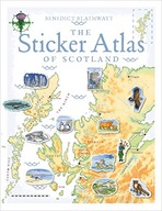 The Sticker Atlas of Scotland Blathwayt Benedict