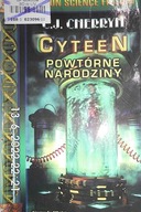 Cyteen : powtórne narodziny cz.II - C. J. Cherryh