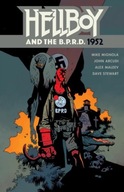 Hellboy And The B.p.r.d: 1952 / Mike Mignola