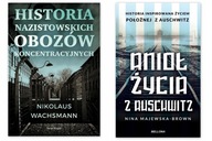 Historia nazistowskich + Anioł życia z Auschwitz