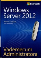 Windows Server 2012 Vademecum Administratora Stanek