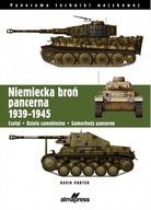 Niemiecka broń pancerna 1939-1945 Książka historyczna wojskowa