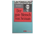 Der gute Mensch von Sezuan - Brecht