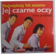 Jej czarne oczy i inne przeboje - Ivan i Delfin