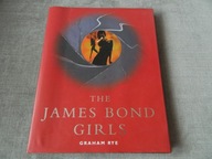 The James Bond Girls Graham Rye