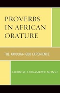 Proverbs in African Orature: The Aniocha-Igbo
