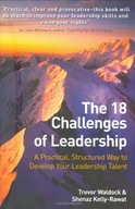 18 Challenges of Leadership, The: A practical,