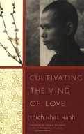 Cultivating the Mind of Love Nhat Hanh Thich