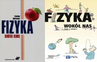 Fizyka krótki kurs Bobrowski + Fizyka wokół nas