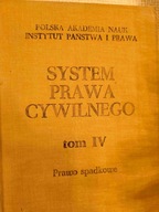 SYSTEM PRAWA CYWILNEGO T. IV PRAWO SPADKOWE (1986)