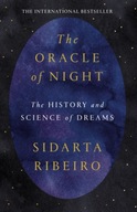 The Oracle of Night: The history and science of