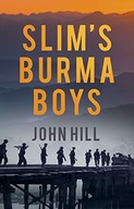 Slim s Burma Boys Hill John