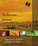 Hebrews, James Guthrie George H. ,Moo Douglas