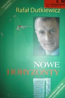 Nowe Horyzonty - Dutkiewicz, Rafał