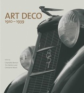 Art Deco 1910 -1939. Charlotte Benton, Tim Benton, Ghislaine Wood U