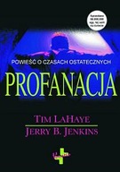 Profanacja Jerry B. Jenkins, Tim LaHaye