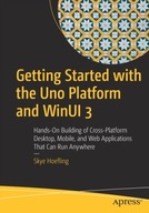 Getting Started with the Uno Platform and WinUI