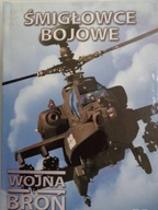 Śmigłowce bojowe. Wojna i broń cz 2 booklet