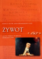 Żywot Matki Teresy od Jezusa (Marchockiej)